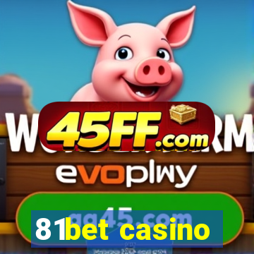 81bet casino